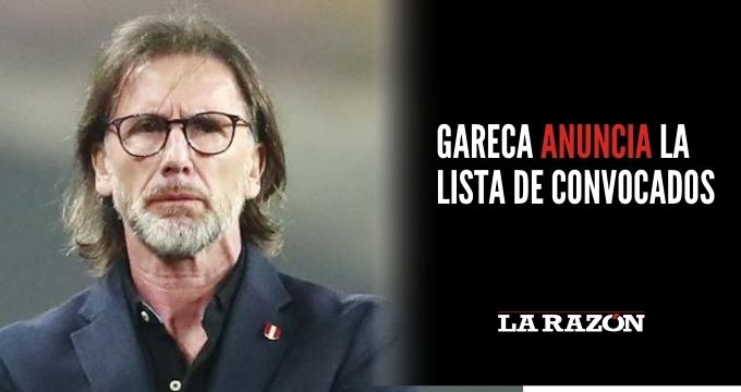 Gareca Anuncia La Lista De Convocados