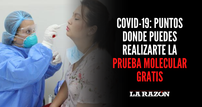 Covid Puntos Donde Puedes Realizarte La Prueba Molecular Gratis