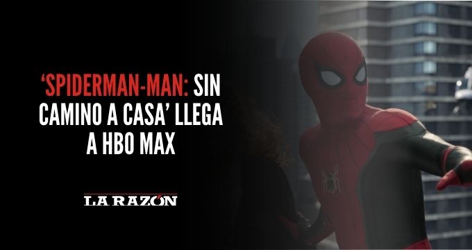 Spiderman Man Sin Camino A Casa Llega A Hbo Max