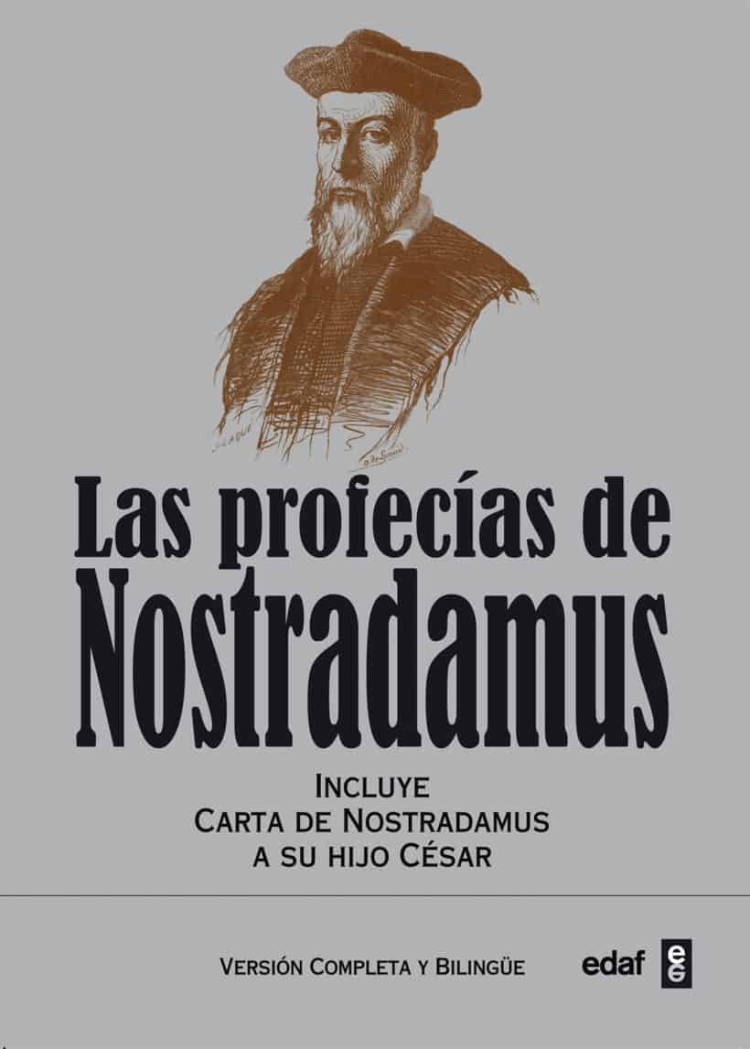 Las increíbles predicciones de Nostradamus a 455 años de su muerte
