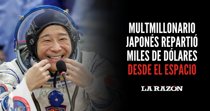 Multimillonario japonés repartió miles de dólares desde el espacio