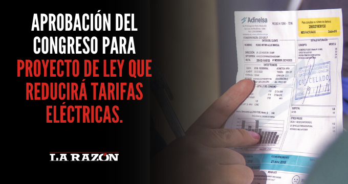 Aprobación del Congreso para proyecto de ley que reducirá tarifas ...