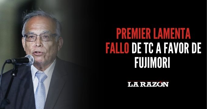 Premier Lamenta Fallo De Tc A Favor De Fujimori La Razón