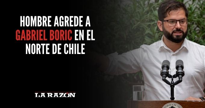 Hombre agrede a Gabriel Boric en el norte de Chile