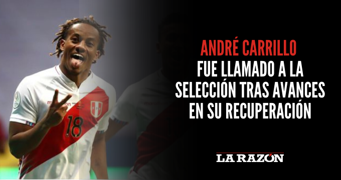 André Carrillo fue llamado a la Selección tras avances en su recuperación