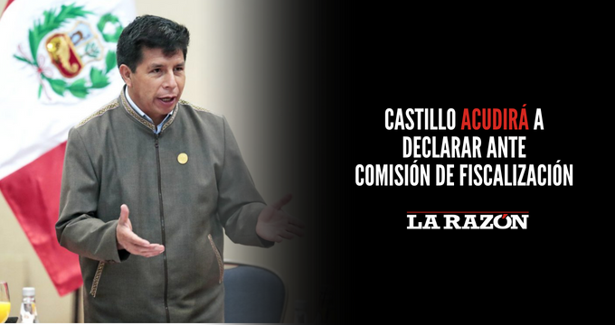 Castillo acudirá a declarar ante Comisión de Fiscalización