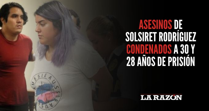 Asesinos de Solsiret Rodríguez condenados a 30 y 28 años de prisión