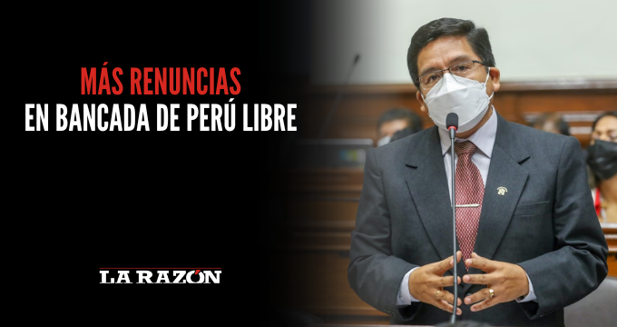 Más renuncias en bancada de Perú Libre