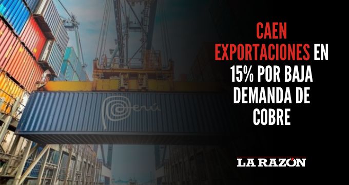 Caen exportaciones en 15% por baja demanda de cobre