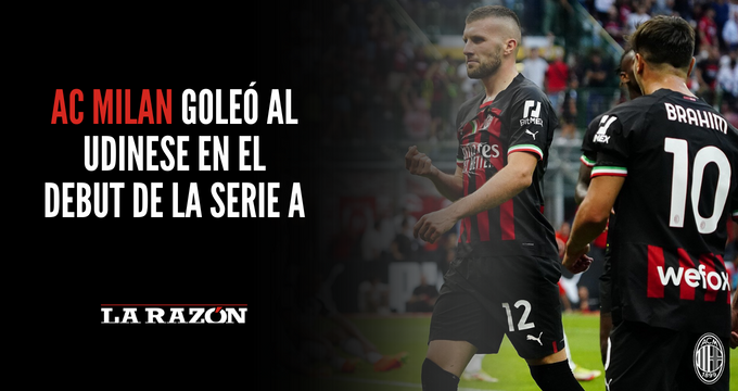 AC Milan goleó al Udinese en el debut de la Serie A