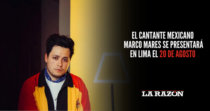 El cantante mexicano Marco Mares se presentará en Lima el 20 de agosto