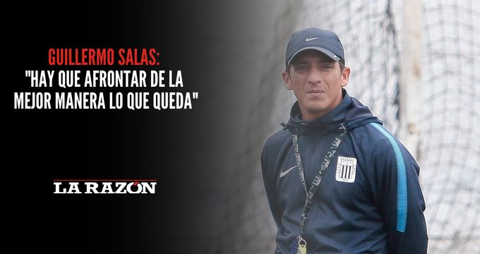 Guillermo Salas Cree En Las Posibilidades De Alianza Lima En El Clausura La Razón 7954