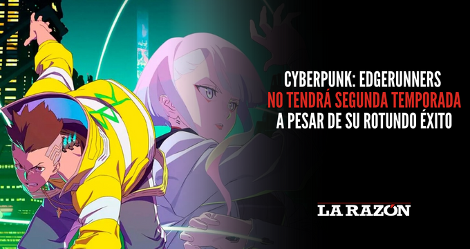 Animé 'Cyberpunk: Edgerunners' no tendrá temporada 2 ¿cuáles son