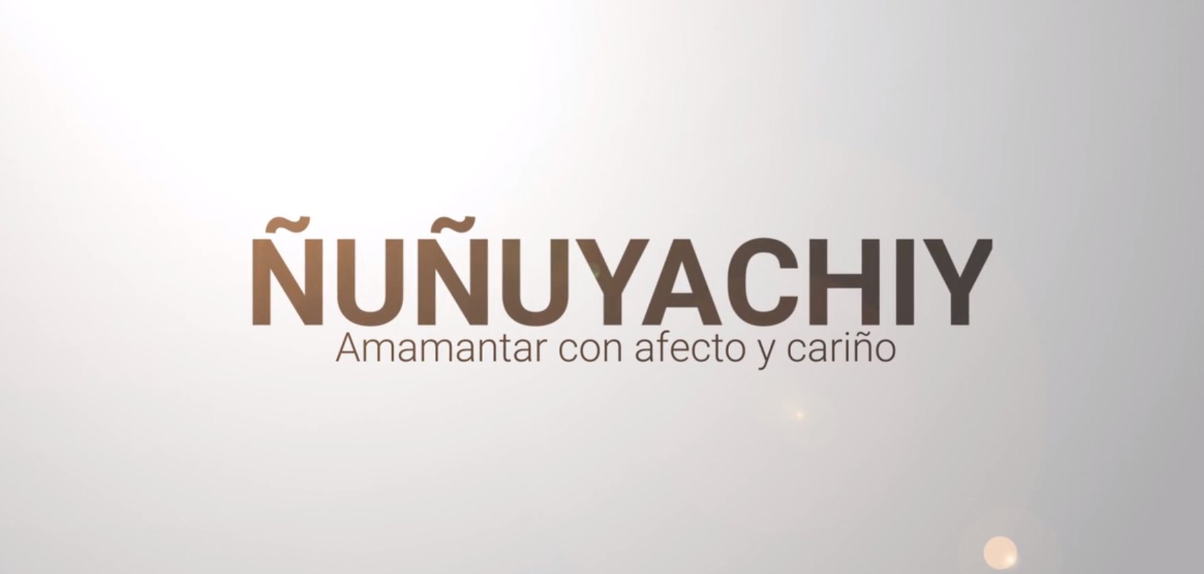 Nuñuyachiy, cinta sobre el primer Banco de Leche Humana en el Perú triunfa en el extranjero