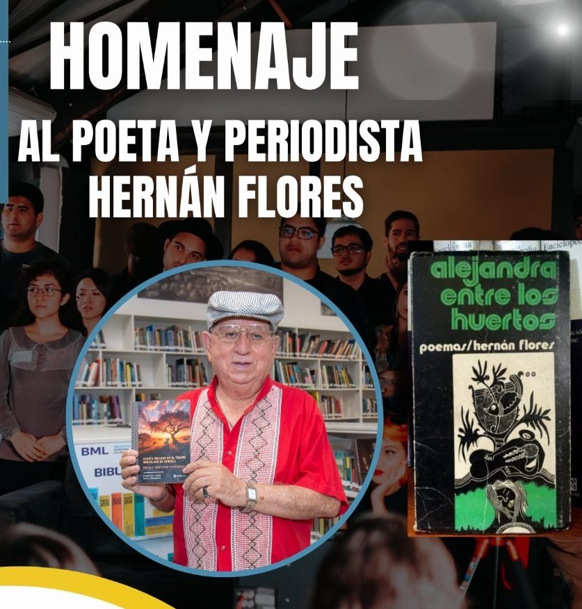 Homenaje al poeta piurano Hernán Flores, autor de “Alejandra entre los huertos”
