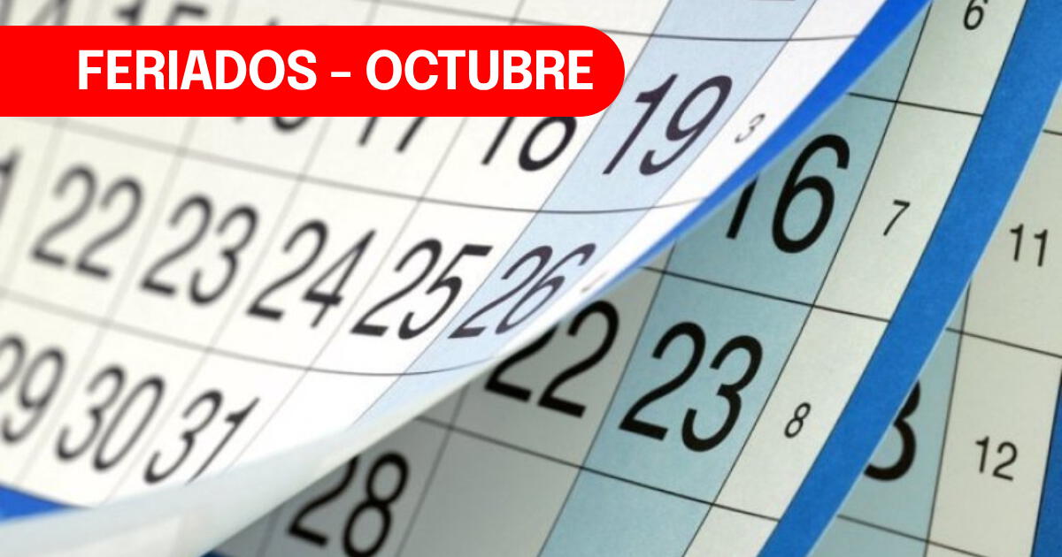 Conoce los feriados de octubre