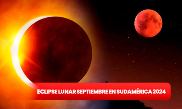 Eclipse lunar de septiembre 2024: horarios y cómo ver este fenómeno en Sudamérica