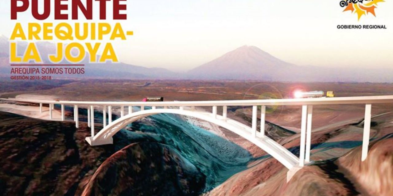 Arequipa: Puente La Joya se ejecutará por administración directa