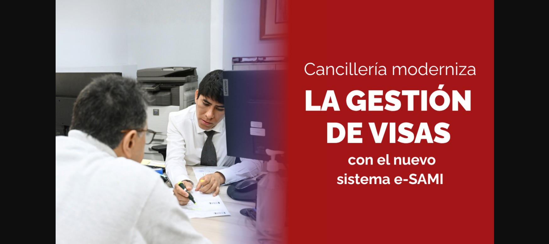 Cancillería moderniza gestión de visas con nuevo Sistema de Administración Migratoria Integral (e-SAMI)